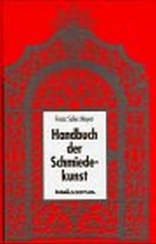 Handbuch der schmiedekunst - handbuch,