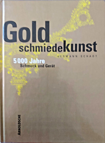 Goldschmiedekunst 5000 - goldschmiedekunst,